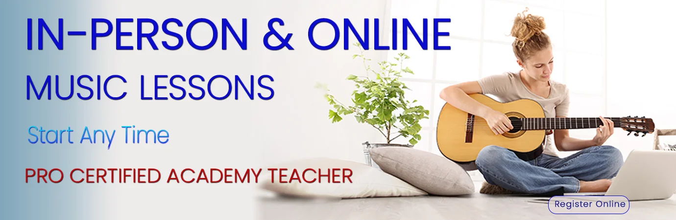 In-Person and Online Music Lessons