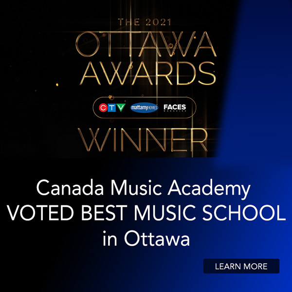 Canada Music Academy- Winner of the Ottawa Awards